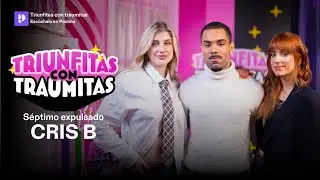 Triunfitas con traumitas con Cris B de #OT2023 | Triunfitas con traumitas | 1x39