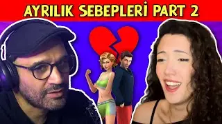 CAHİLİŞKİ 3 - AYRILIK SEBEPLERİ 2