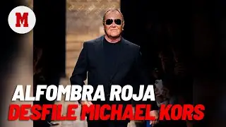 EN DIRECTO | Alfombra Roja desfile Michael Kors I MARCA