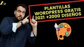 🎨 PLANTILLAS WORDPRESS Gratis 2021 | Más de 2000 DISEÑOS variados | #6 🎨