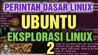 LINUX UBUNTU BASIC COMMANDS PART 2 || UBUNTU LINUX EXPLORATION