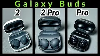 Galaxy Buds 2 Pro vs Buds Pro vs Buds 2 مقارنة سماعات