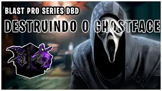 UMA AULA CONTRA GHOSTFACE em CAMPEONATO | BLAST Pro Series DBD | Dead by Daylight