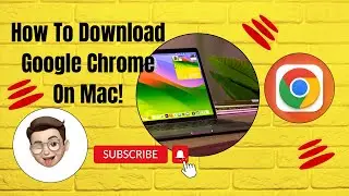 How to Install Google Chrome On Mac-Full Guide