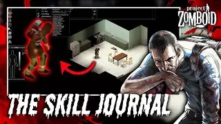 Project Zomboid - Skill Journal Recovery Setup