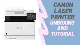 Canon Laser Printer MF-633 Unboxing | Wireless LAN connection and AIR printing Tutorial.