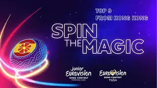 Junior Eurovision 2022 Top 9 from 🇭🇰 (+🇪🇸🇲🇰)