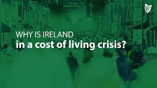 Explainer: Why is Ireland in a cost of living crisis?