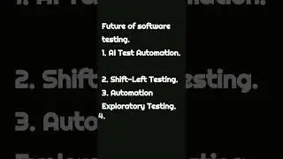 Future of Testing