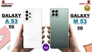 SAMSUNG A53 5G VS SAMSUNG M53 5G