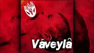 VAVEYLA