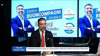 Il candidato Sindaco di Figline - Incisa V.no Enrico Buoncompagni