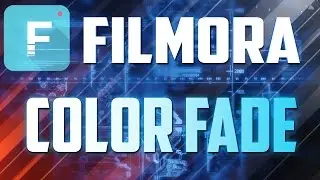 How to Create a No Color to Color Fade Effect in Filmora - Tutorial #9