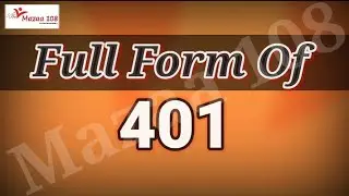 full form of 401 | 401 full form | full form 401 | 401 Means | 401 Stands for | Meaning of 401 | 401