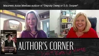 Authors Corner: Maureen Meehan author of Deputy Dawg or D.B. Cooper