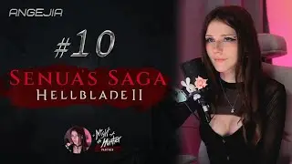 [RU] ◄ #10 SENUA'S SAGA Hellblade II | ANGEJLA #senuassagahellblade2 #прохождение #angejla