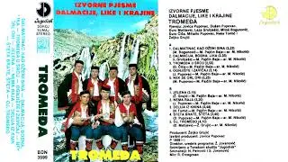 Tromedja - Izvorne pjesme Dalmacije, Like i Krajine - (Audio 1989) - CEO ALBUM