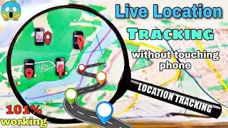 Kisika location kese track kere | How to track anyone live location #locationtracking live location