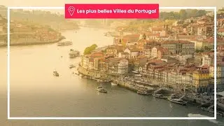 Les meilleurs endroits à visiter au Portugal : Lisbonne, Porto et plus encore !