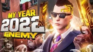 My Year 2022 - ENEMY 😈 🔥(3D Valorant Montage)