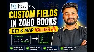 How to Get Custom Field Values in Zoho Books & Map Them (Step-by-Step)
