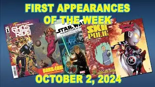 First Appearances of the Week: October 2, 2024