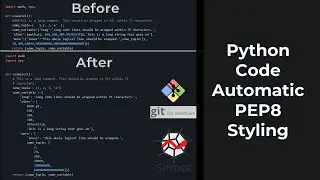HOW TO: Automatically Format Python Code to PEP8 Style? (+ BONUS Tips):