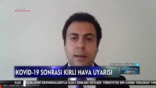 Hava Kirliliği 2019 Raporu Ulusal Kanal Ana Haber Bülteni Dr. Baran BOZOĞLU