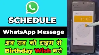 How to Schedule a Message in WhatsApp 2025
