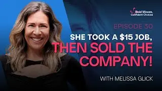 Let Go of the Plan: Melissa Glick’s Audacious Journey