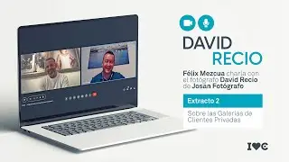Félix Mezcua charla con el fotógrafo David Recio de Josan Fotógrafo - Extracto 2.