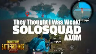 Solo Squad | Better Than Yesterday | Axom Pubg