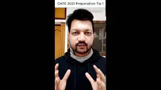 GATE 2021 Preparation Tip 1 | GATE 2021 Preparation Strategy 