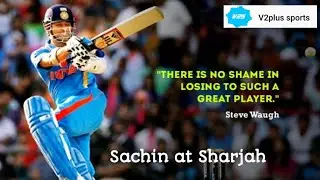 SACHIN AT SHARJAH|SACHIN TENDULKAR'S STORM VS AUSTRALIA.