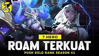 7 STRONGEST ROAMER HEROES IN SEASON 41 META - Solo Rank Push Heroes for Auto Winstreak in Mobile ...