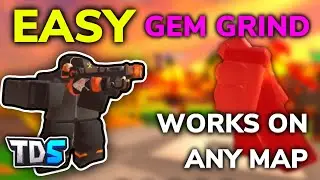 (EASY) HOW TO SOLO GEM GRIND ON ANY MAP - Tower Defense Simulator (ROBLOX)