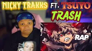 (Nicky Trakks Ft. TSUYO) RUDO RAP | TRASH | REACTION