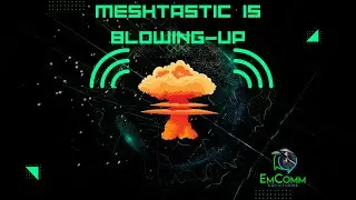 Meshtastic is Blowing Up!