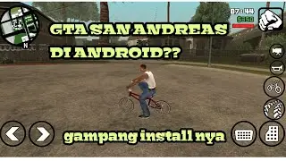 CARA DOWNLOAD DAN MAIN GTA SA DI ANDROID