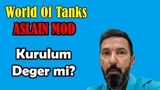 World Of Tanks | En Iyi Mod | Aslain