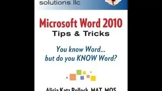 Microsoft Word Tips & Tricks: You Know Word, but Do You KNOW Word?