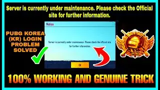 PUBG MOBILE KR VERSION LOGIN PROBLEM 100% SOLUTION | SERVER IS CURRENTLY UNDER MAINTENANCE 100% FIX