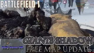 Battlefield 1:Giants shadow free map update