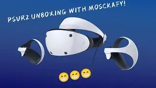 PSVR2 unboxing ...