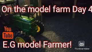 On the model farm Day 4 Season 1.