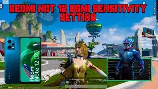 REDMI NOT 12 BGMI SENSITIVITY SETTING || ZERO RECOIL SENSITIVITY SETTING || BEST SENSITIVITY SETTING