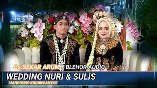 LIVE  SEKAR ARUM   DALAM RANGKA BOYONG TEMANTEN   NURI & SULIS 28 JULI 2024