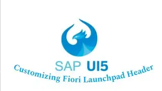 Customizing SAP UI5 Fiori Launchpad Header 01