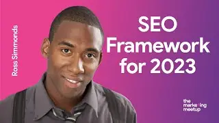 Ross Simmonds: Finding Your Way To SEO & Content Success: A Framework