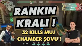 HALA RANKIN ZİRVESİNDE ! MUJ'DAN RADIANTLARA 32 KILLS CHAMBER PERFORMANSI VALORANT RANKED